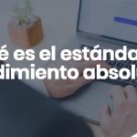 Qué es el estándar de rendimiento absoluto