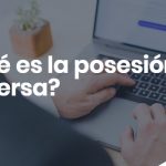 Que es la posesion adversa