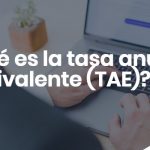 Que es la tasa anual equivalente TAE