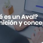 Que es un Aval definicion y concepto