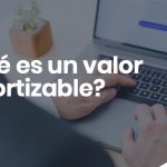 Que es un valor amortizable