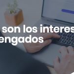Que son los intereses devengados